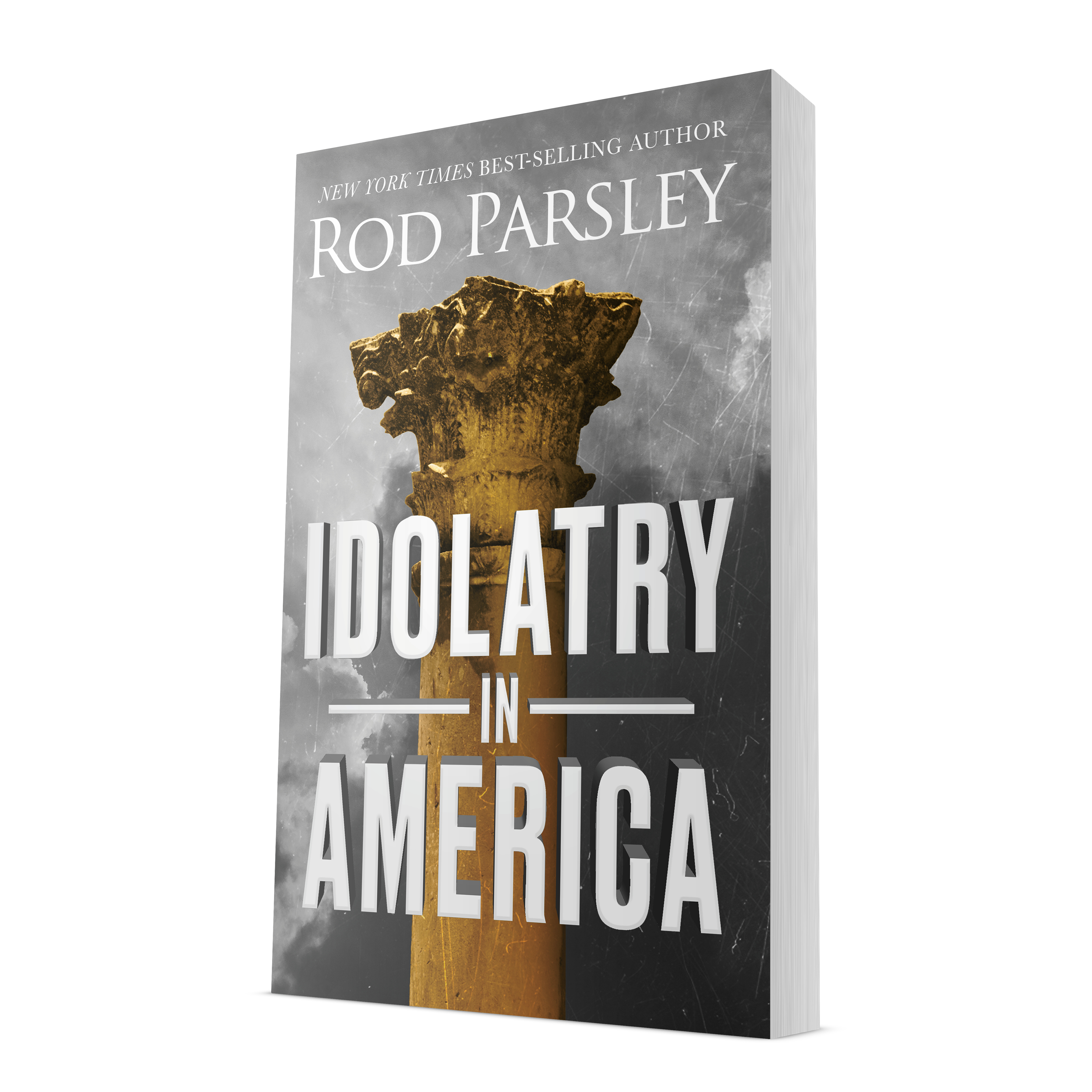 IDOLATRY IN AMERICA