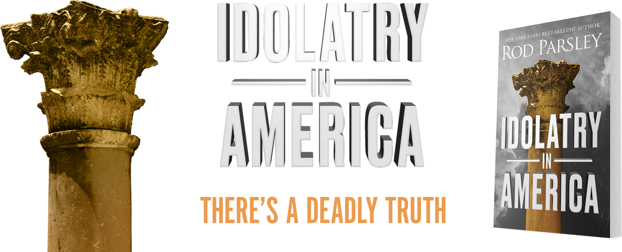 Idolatry in America There's a Deadly Truth Behind our Nation's Famine